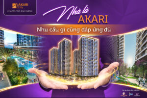 Akari City - Kết Nối Thế Hệ, Đáp Ứng Mọi Nhu Cầu Sống